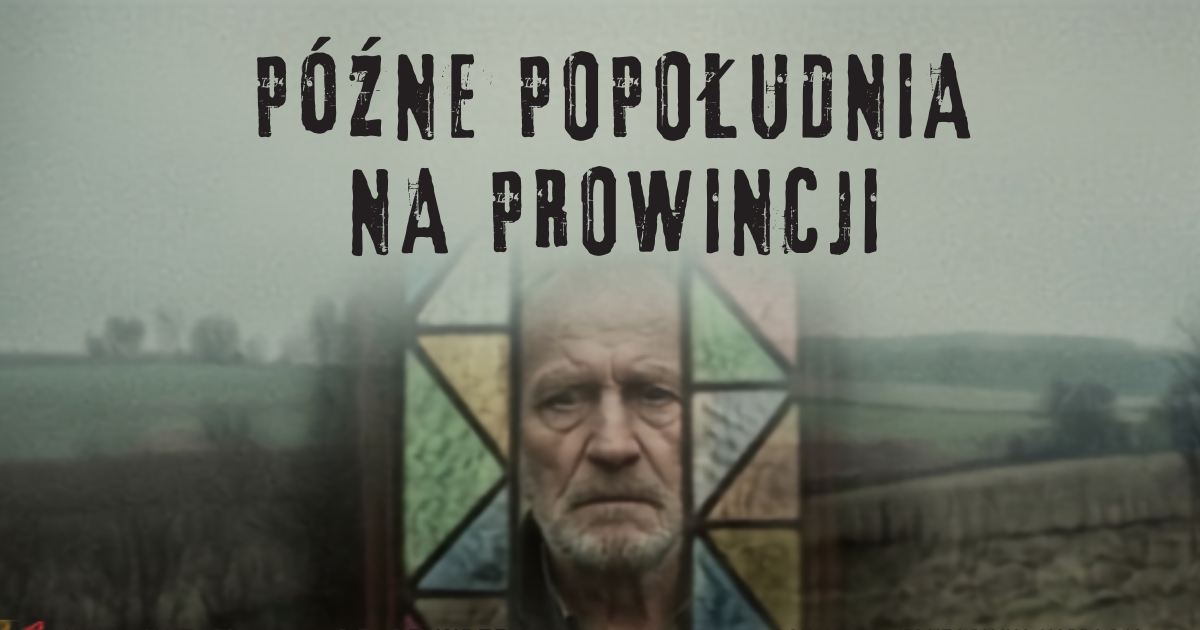 „Późne popołudnia na prowincji”