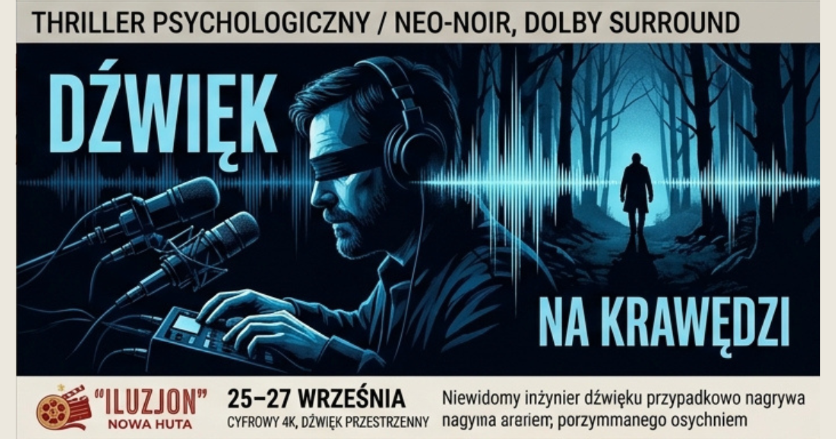 Thriller: „Dźwięk na krawędzi”