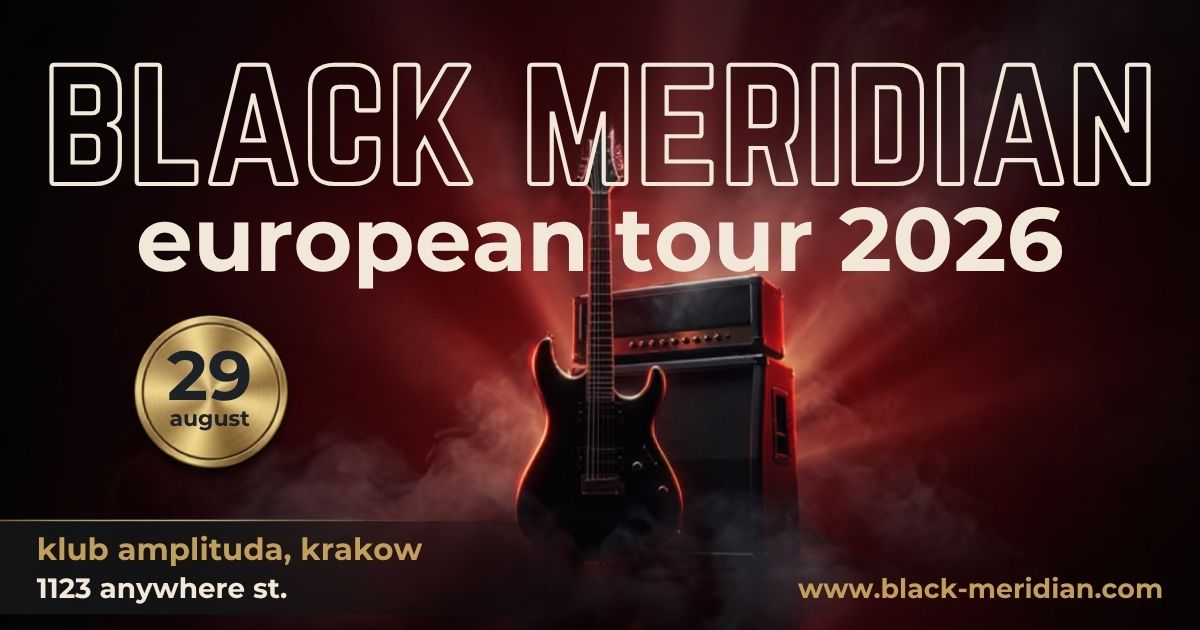 Black Meridian – European Tour 2026 
