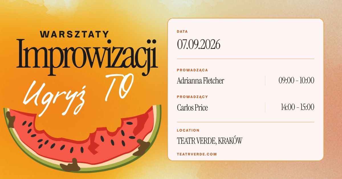 Warsztaty Improwizacji - UGRYŻ TO
